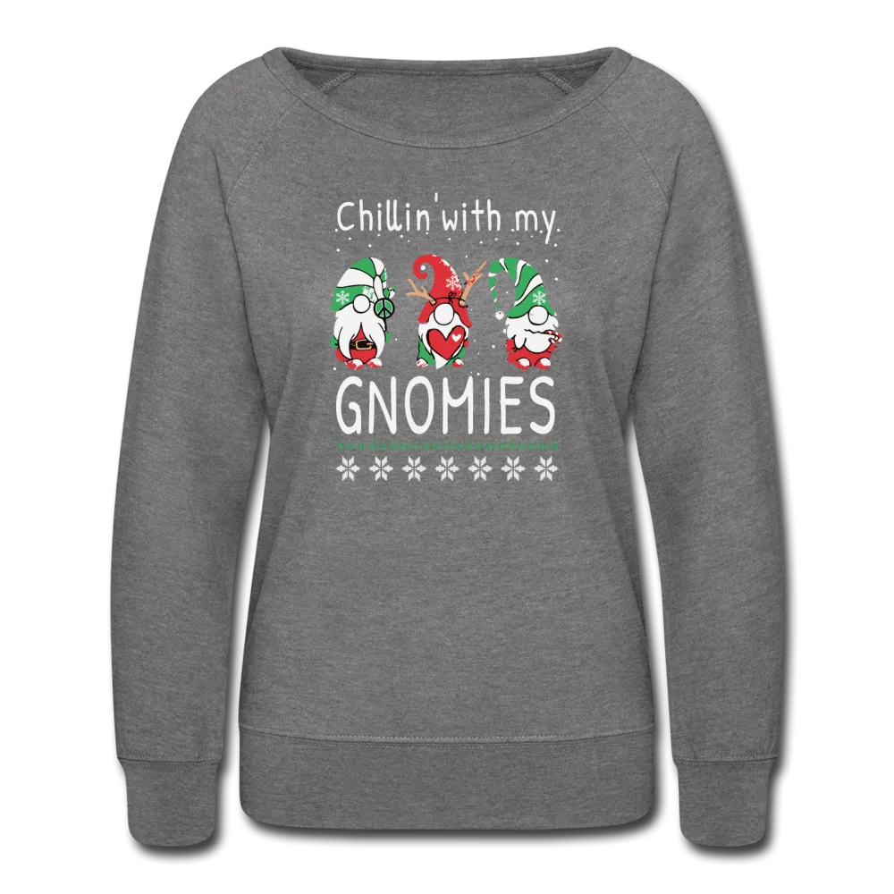 Chillin with my Gnomies- Sweatshirt