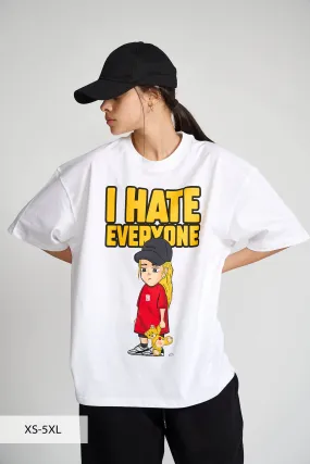 I Hate Everyone Oversized T-shirt